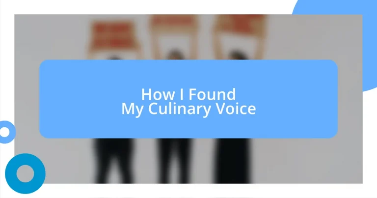 How I Found My Culinary Voice